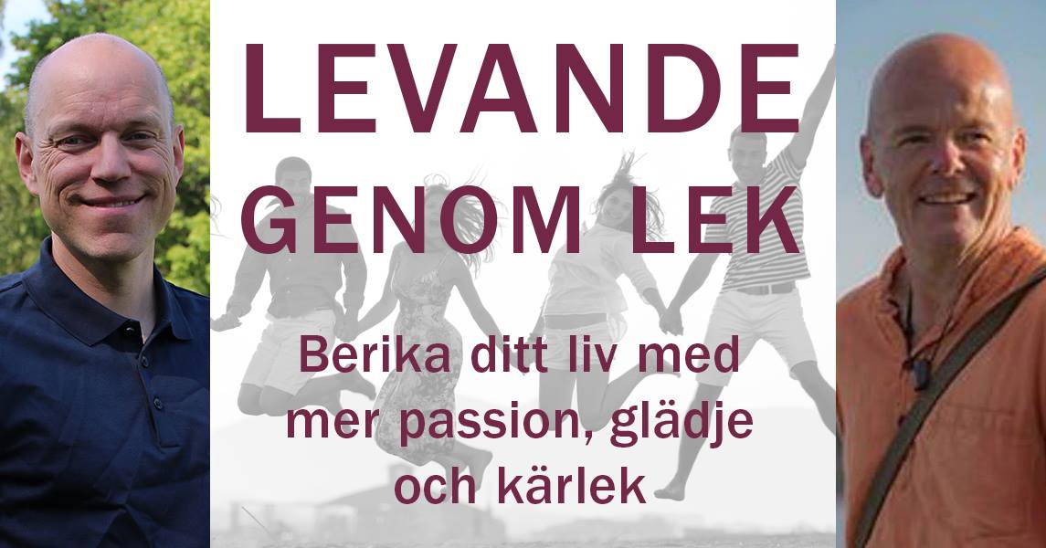 Levande genom lek